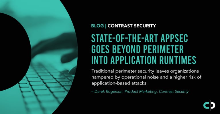 State-of-the-Art AppSec Goes Beyond Perimeter Into Application Runtimes