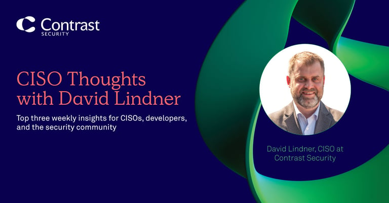 CISO Thoughts with David Lindner - April 8