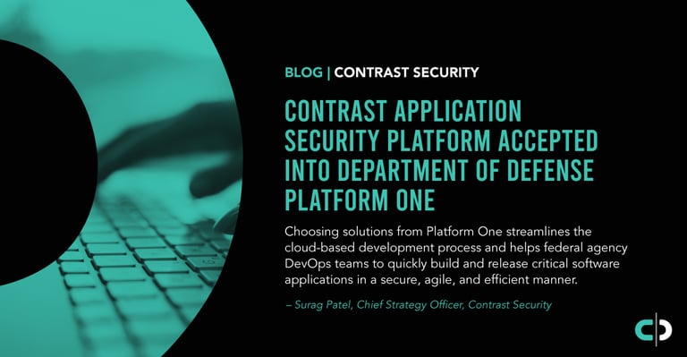 Contrast Application Security Platform Accepted Into Department of Defense Platform One