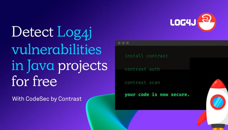 How to detect the Log4j vulnerability in Java projects for free with Contrast Security's CodeSec