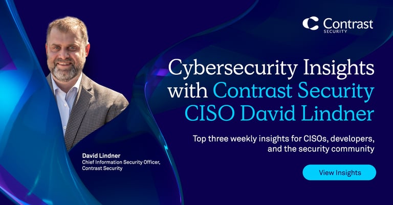 Cybersecurity Insights with Contrast CISO David Lindner | 10/21
