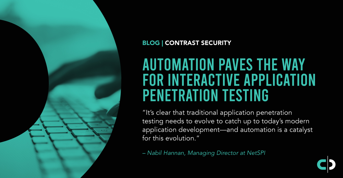 Automation Paves the Way for Interactive Application Penetration Testing
