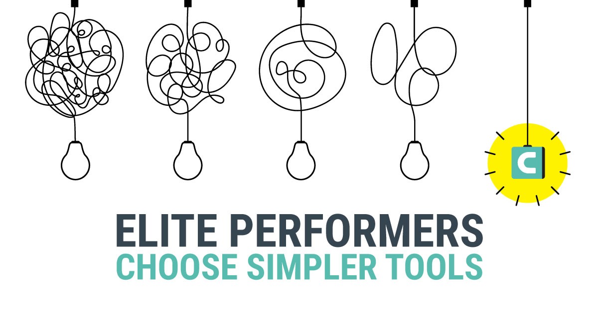 Elite Performers CHoose Simpler Tools