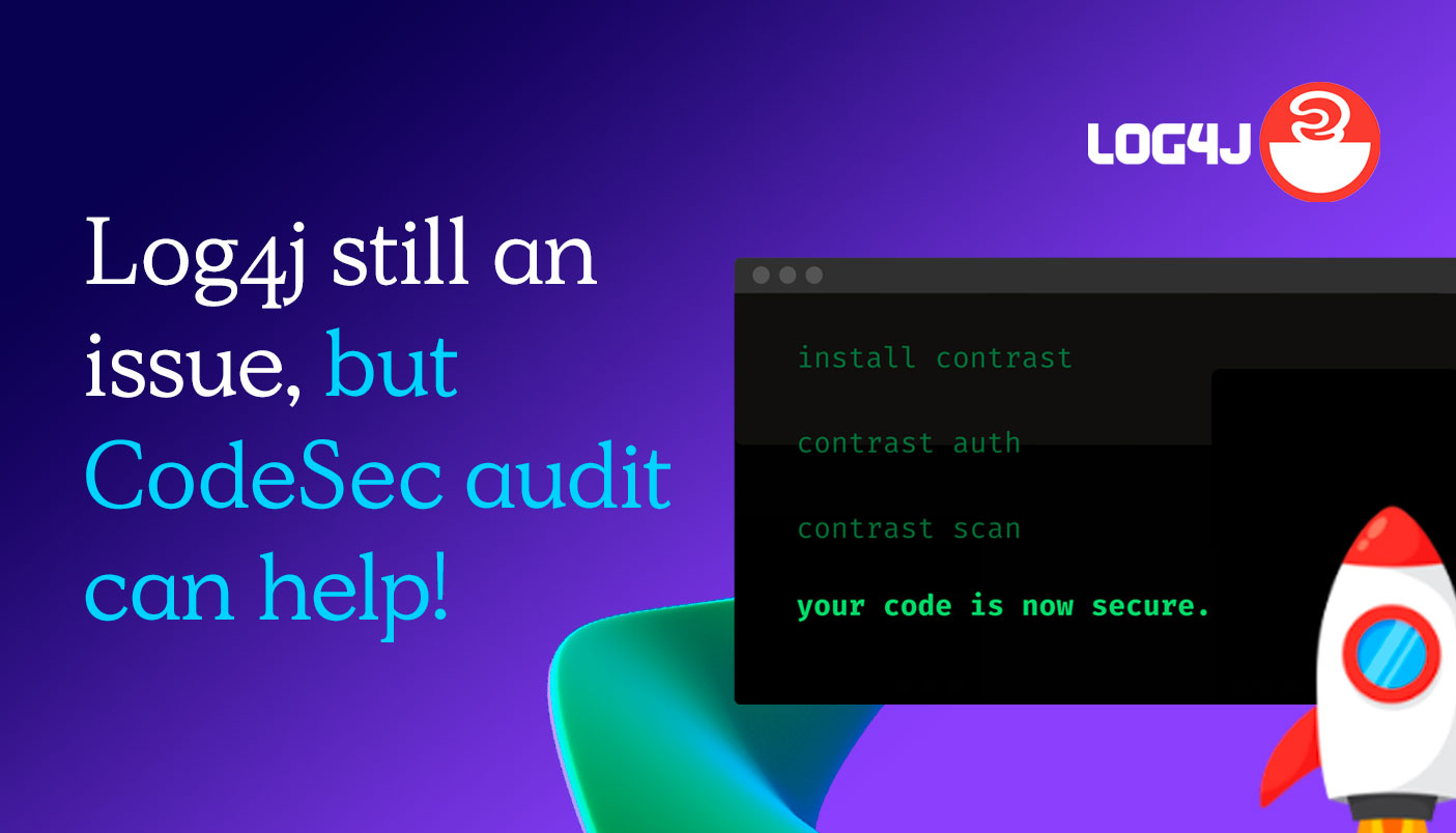 Log4j still an issue, but CodeSec audit can help