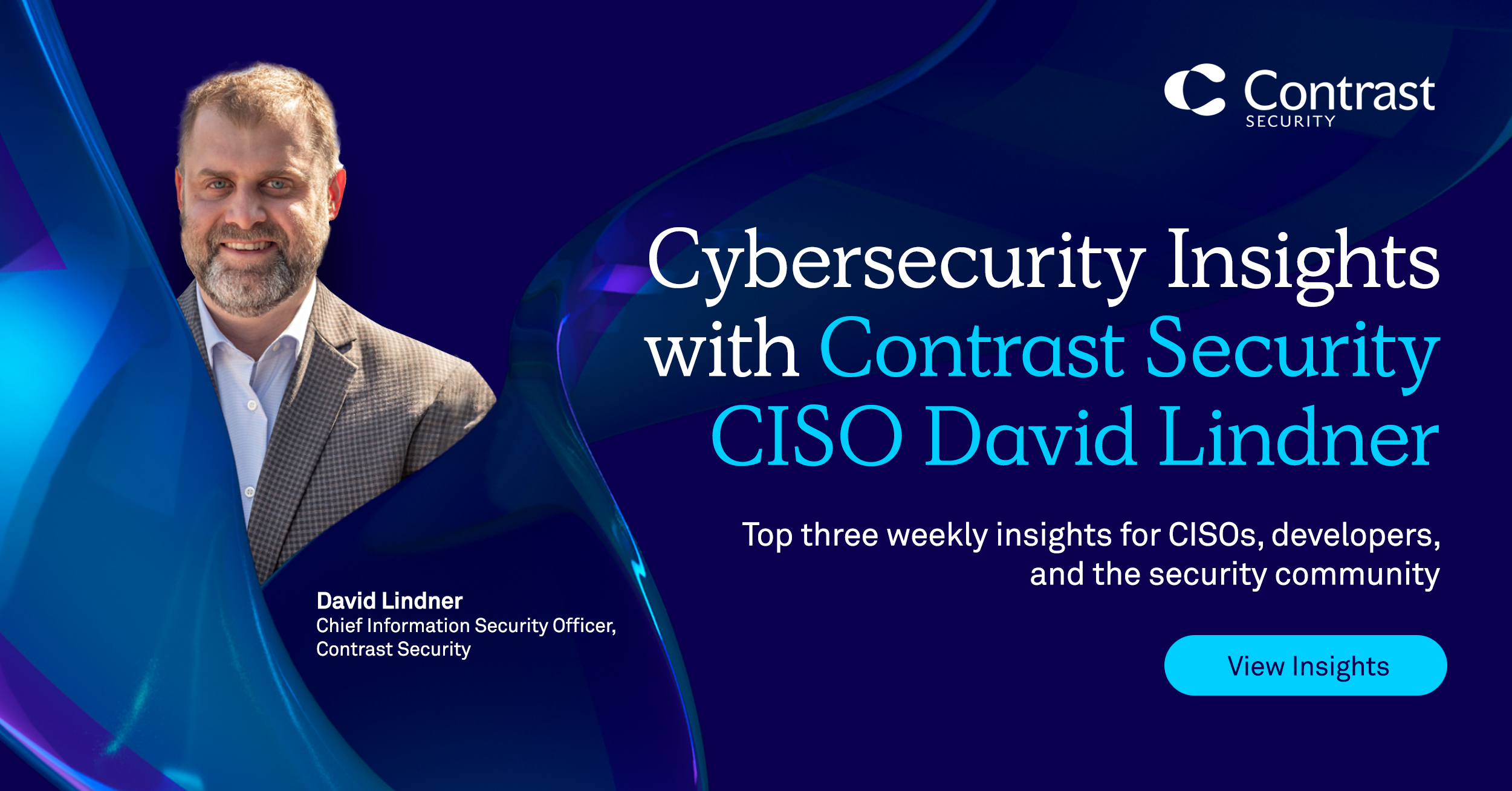 Cybersecurity Insights with Contrast CISO David Lindner | 3/31