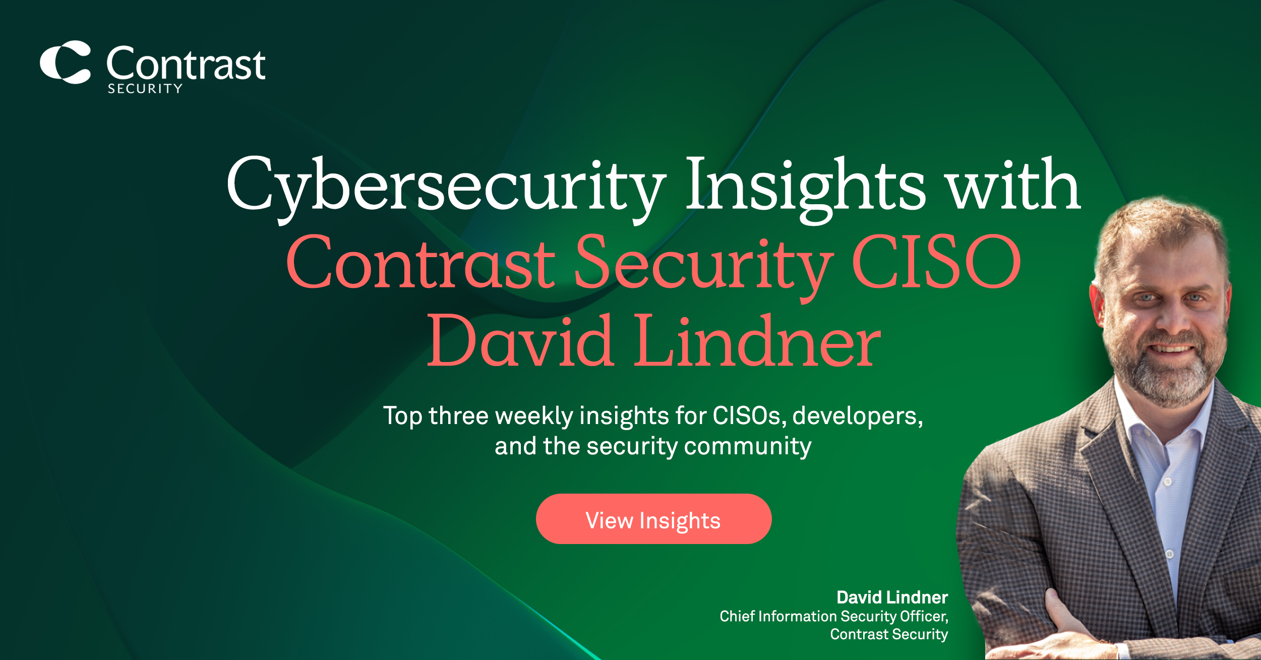 Cybersecurity Insights with Contrast CISO David Lindner | 9/15