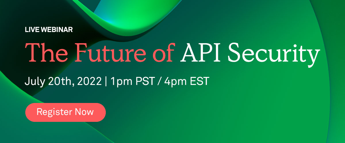The Future of API Security
